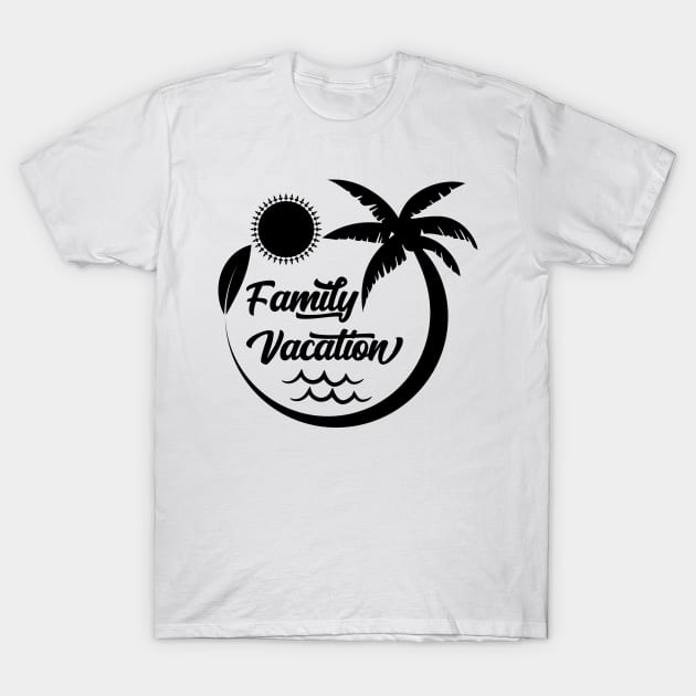 Family Vacation v2 T-Shirt by Emma